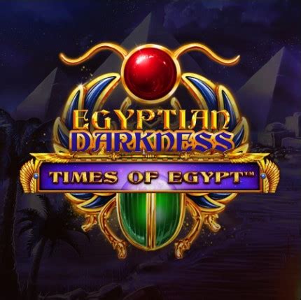 times of egypt egyptian darkness slot free play  Rocket Reels